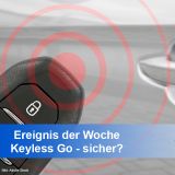 Keyless Go - Schlüssel und Autotür